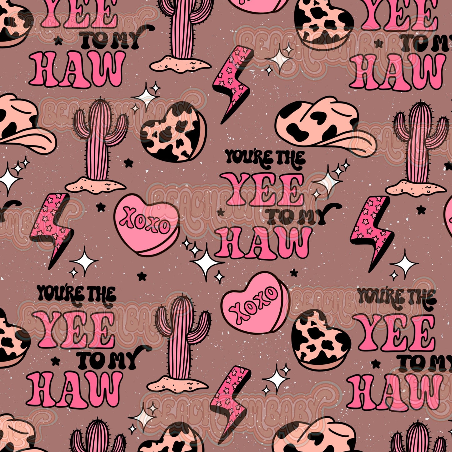 You’re the Yee to my haw pink
