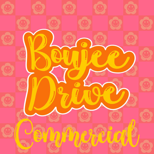 YEARLY COMMERCIAL BOUJEE DRIVE