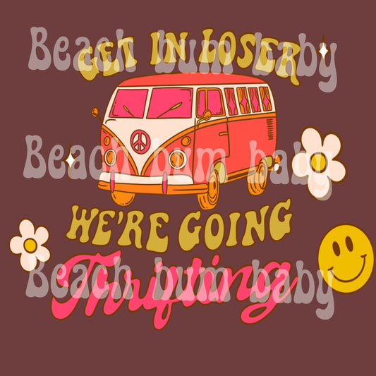Get in loser. We’re going thrifting png